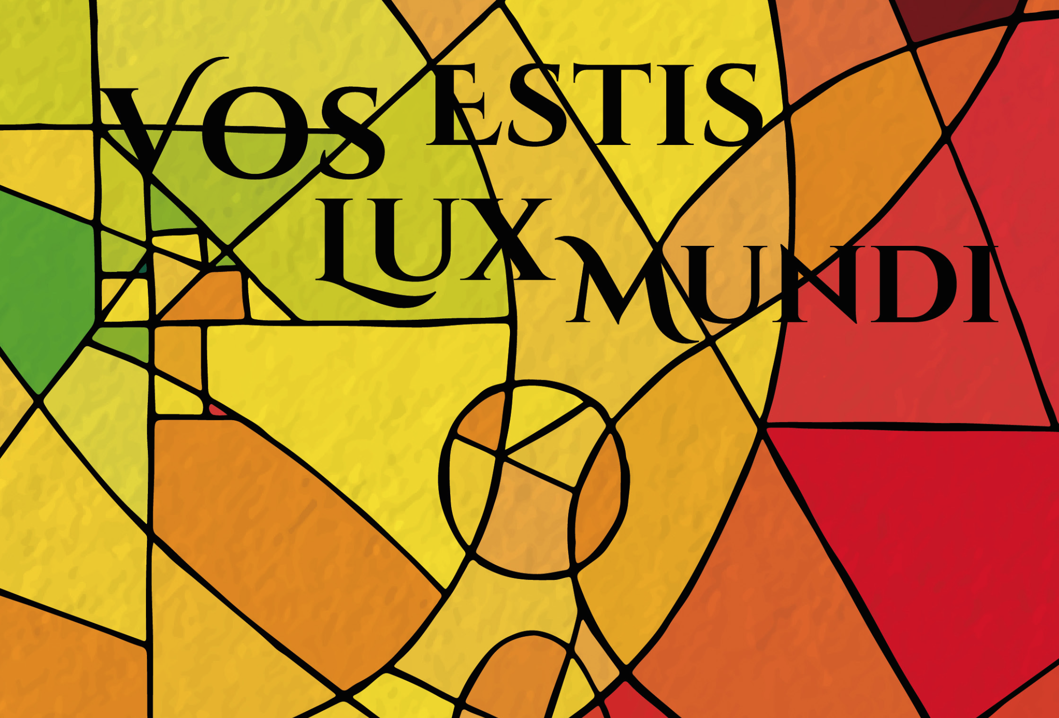 Vos estis lux mundo